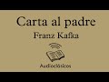 Carta al padre – Franz Kafka (Audiolibro)