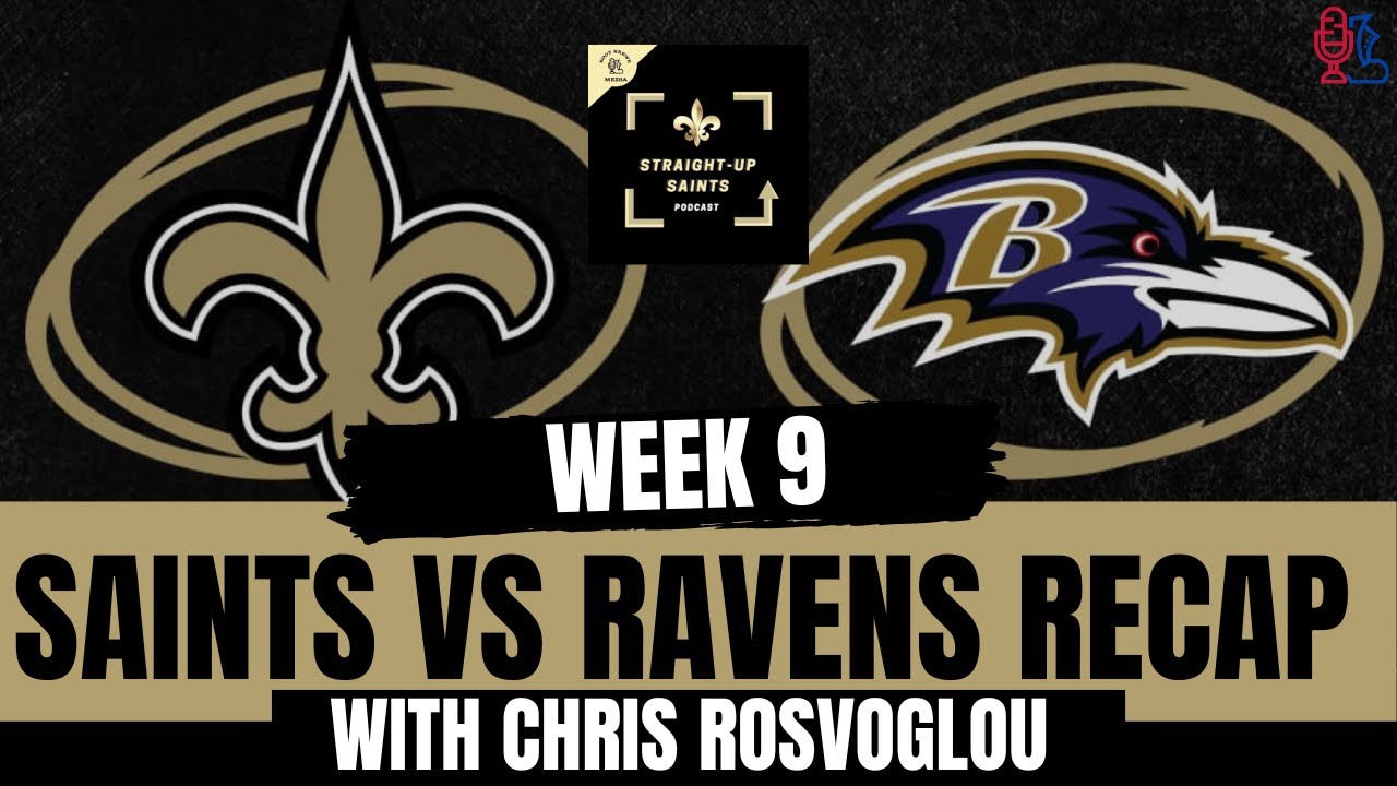 Saints vs Ravens Recap YouTube