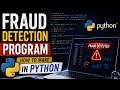 How to Make a Fraud Detection System in Python