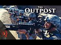 The Outpost | Based on a True Story
