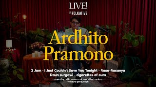 Ardhito Pramono Acoustic Session Live! At Folkative
