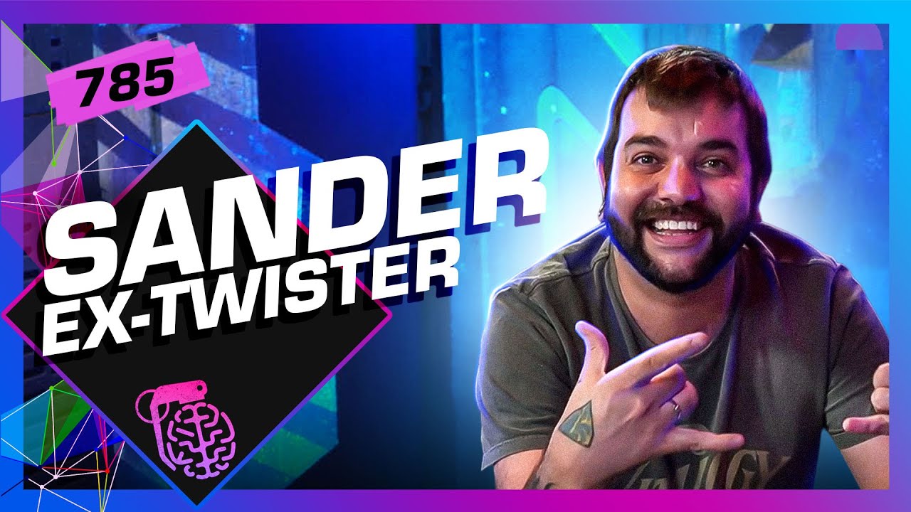 SANDER MECCA (EX-TWISTER) – Inteligência Ltda. Podcast #785