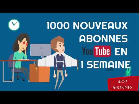 1000 NOUVEAUX ABONNÉS SUR YOUTUBE EN 1 SEMAINE: MÉTHODE ENTRAIDE (GAGNER L'ARGENT SUR YOUTUBE 2021)