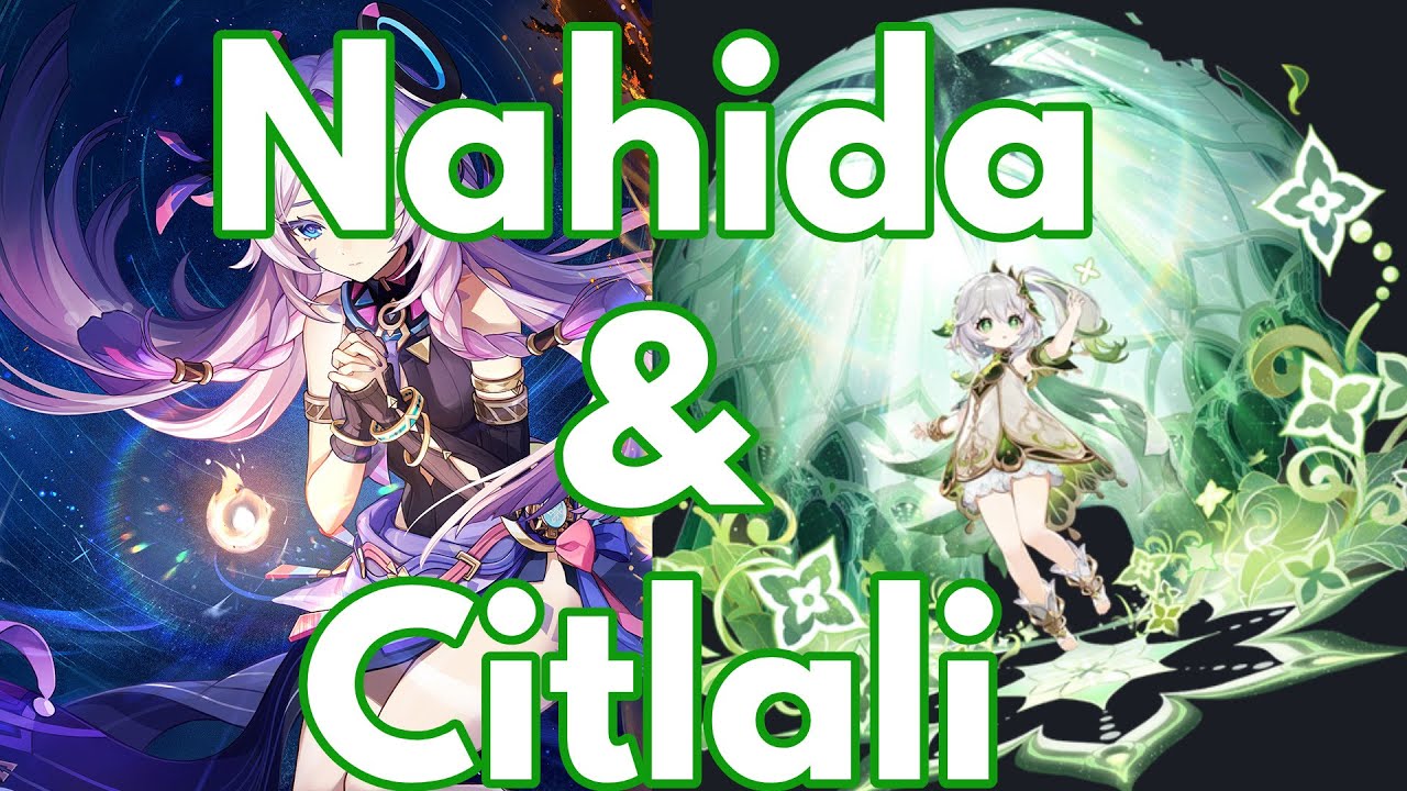 Nahida With Citlali 250 Elemental Mastery Bonus