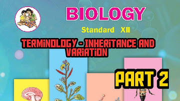 Terminologies of Inheritance and variation part 2 Maharashtra state board New syllabus 2020-21