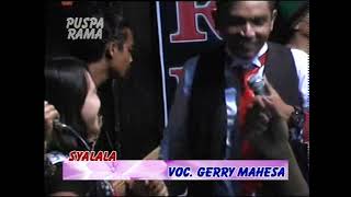 GERY MAHESA / SYALALA/PUSPARAMA/PERMATA PRODUCTION