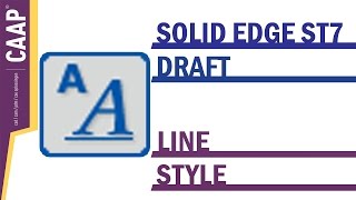Celebrity Solid Edge - Draft Styles - Line Style Profile