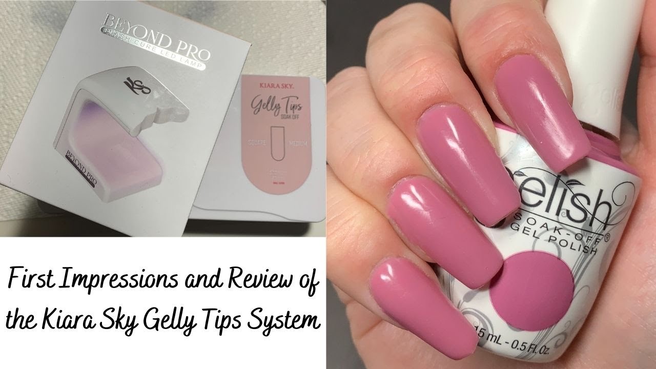 KIARA SKY GELLY TIPS FIRST IMPRESSIONS AND REVIEW! YouTube