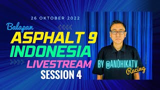 🔴 Asphalt 9: Legends Livestream · October 26 Session 4 · by AndhikaTV Racing (No Commentary)
