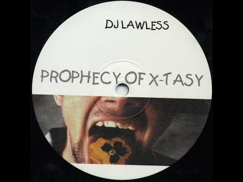 DJ Lawless — DJ Lawless - Prophecy Of X-Tasy (Midnight Mix)