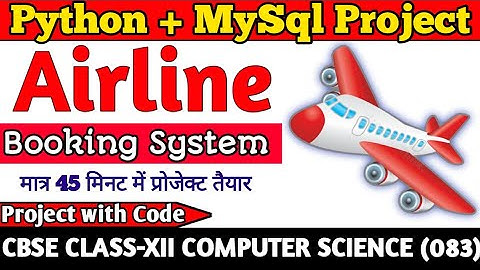 Airline Ticket Booking System । Python MySQL Connectivity Project । Python Project । Python MySQL