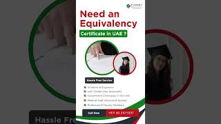 Equivalency certificate from the Ministry of Education in the UAE