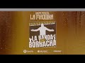 La Banda Está Borracha - La Maquina de El Salvador (Visualizer)