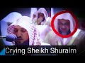 Sheikh Shuraim is crying for the emotional recitation of Sheikh Maher