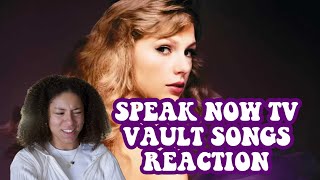 SPEAK NOW (Taylor's Version) -  VAULT SONGS REACTION!!