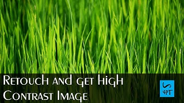 Retouch and get high Contrast Image, Photography Post Processing Photoshop Tutorial