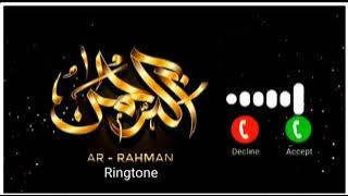 Sura R Rahman Ringtone II Most Beautiful Islamic ringtone 2022 || #islamicringtone#ringtone