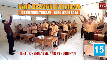 NAIK DELMAN ISTIMEWA - ICE BREAKING SUPER SERU - BERMAIN KONSENTRASI - Portal Guru