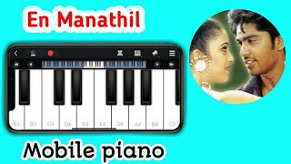 Enmanathi Neeyethana Song Piano | Kathal Alivathillai | piano Notes | Piano Tutorial | keyboard 🎹