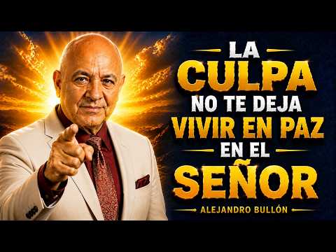The Guilt That Returns to Accuse You When You Think You’ve Healed | Alejandro Bullón