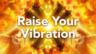 Reiki Meditation Music for Positive Energy, Raise Your Vibration
