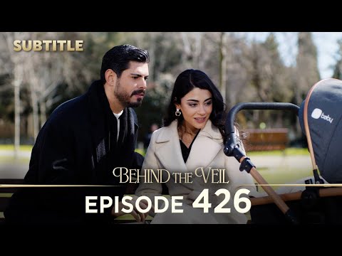 Behind the Veil | Episode 426 | Auto Subtitle
