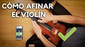 malta Coordinar Economía Afinando el Violin con una App GRATUITA - Tutorial de Violin para  principiantes - YouTube