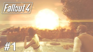 Fallout 4 (Walkthrough/Gameplay) - Part 1 (When The Bomb Goes Off)