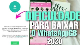 WHATSAPP GB COM VERSÃO OBSOLETA 2020 - NÃO CONSIGO INSTALAR NENHUMA VERSÃO screenshot 5
