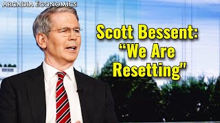 Scott Bessent: "We Are Resetting - If We’d Kept On This Track, We Would Have Had A Financial Crisis"