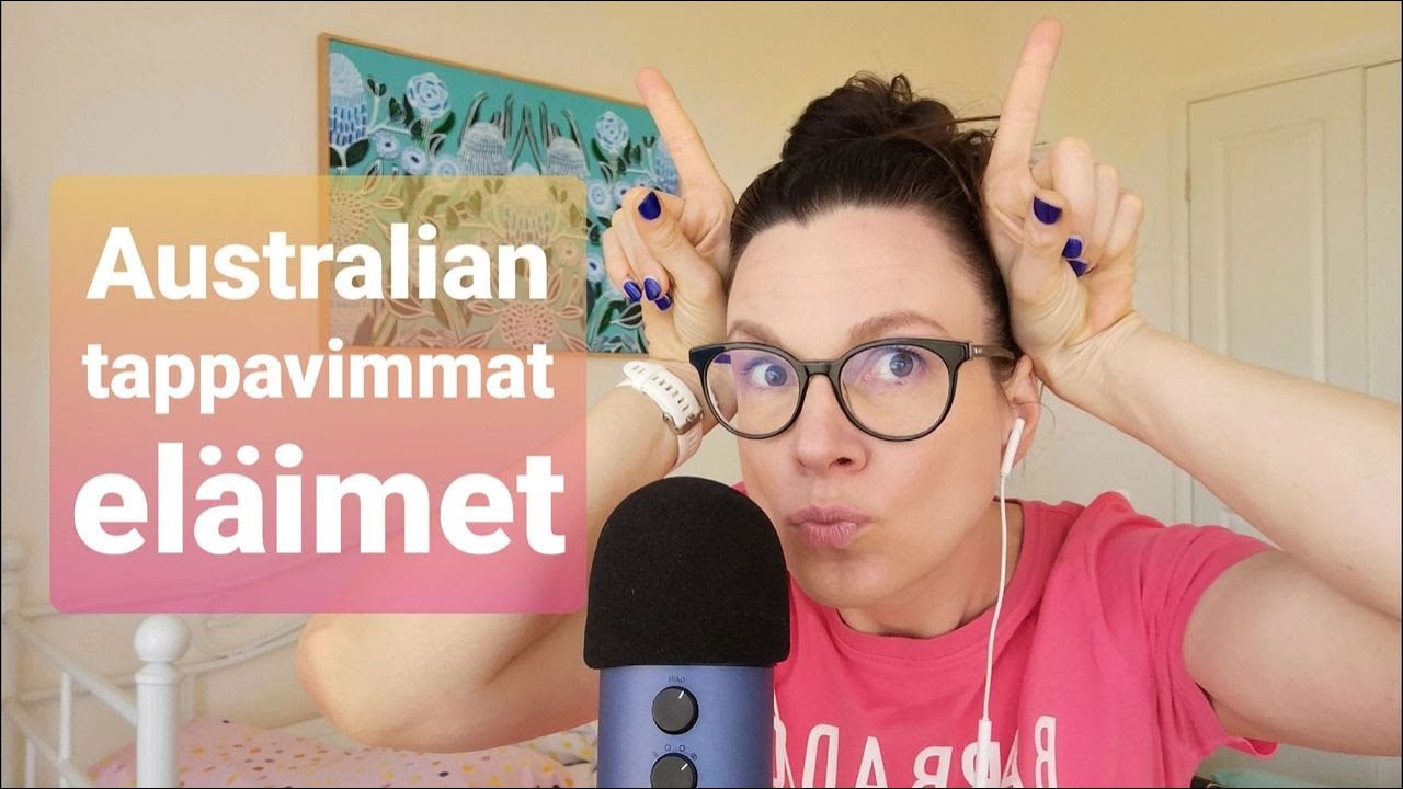 ASMR SUOMI / Australian vaarallisimmat eläimet!