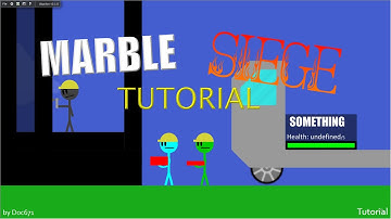 Marble Siege Tutorial