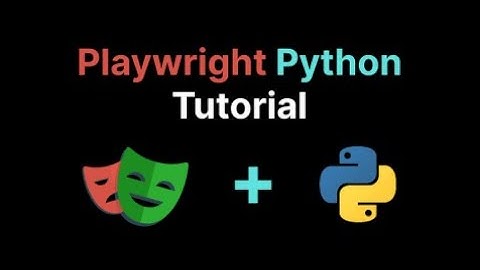 自动化测试python+playwright①【介绍】