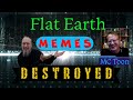 Flat earth memes destroyed with mc toon