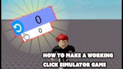 How to make a Clicking Simulator Game in ROBLOX Part #1