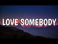Morgan Wallen - Love Somebody (Lyrics) [Unreleased]