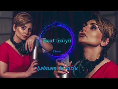 Sebnem Tovuzlu-Bext uzuyu 2018