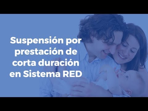 Suspensión por prestación de corta duración