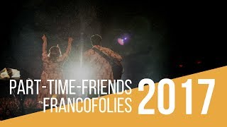 [LIVE] Part-Time-Friends - "Here we are"
