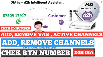VIDEOCON D2H | DIA D2H | ADD, REMOVE VAS , ACTIVE CHANNELS | ALA-CARTE CHANNELS ADD, REMOVE | MNR |