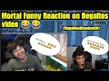 Mortal Funny Reaction on Regaltos playing with Random girl video 😂😂, Goldy Bhai & Mercy get's Toxic🤣