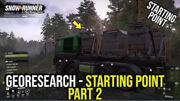 GeoResearch - Starting Point Loctation Part 2 of GeoResearch Missions in Snow*Runner
