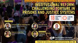 Institutional Reform: Challenging Torture in Prisons and Justice Systems