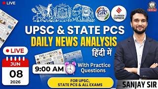 08 June | The Hindu, PIB & Indian Express | Newspaper Analysis | UPSC Current Affairs | Nirman IAS