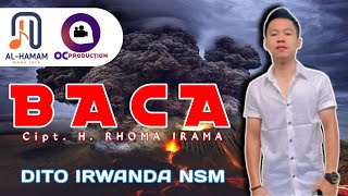 Baca - Rhoma Irama ( Cover ) Dito Irwanda Nsm || Al Hamam Maha Jaya