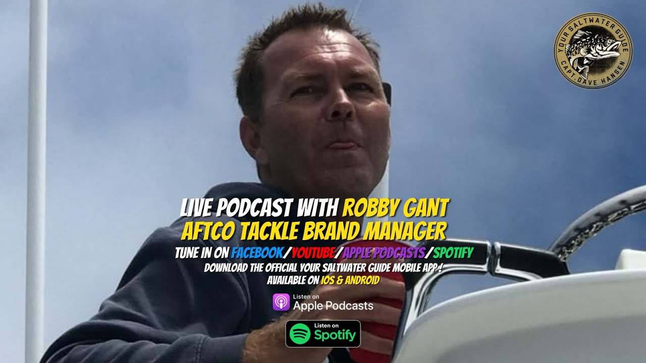 Robby Gant - AFTCO Tackle Brand Manager