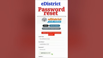 eDistrict Password reset | either User Name or Password is incorrect? #edistrictup #passwordreset