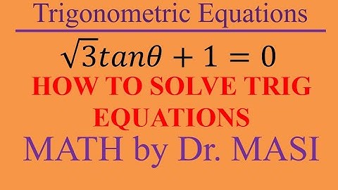 How to Solve Trigonometric Equations tanx-sqrt(3)=0, Solving Trig Equations