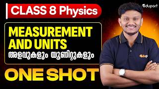 Class 8 | Physics | chapter 1.Measurement and Units അളവുകളും യൂണിറ്റുകളും | One Shot | Eduport