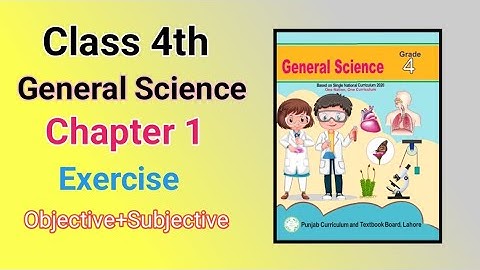 Class 4th Science Chapter 1|Characteristics and Life Process of Organism|PTB 📚 Science  Exercise 
